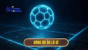 Bóng đá ảo là gì
