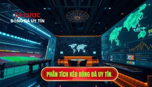 Phân tích kèo bóng đá uy tín.